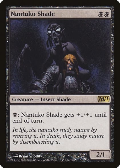 Nantuko Shade, Magic 2011 (M11) 106