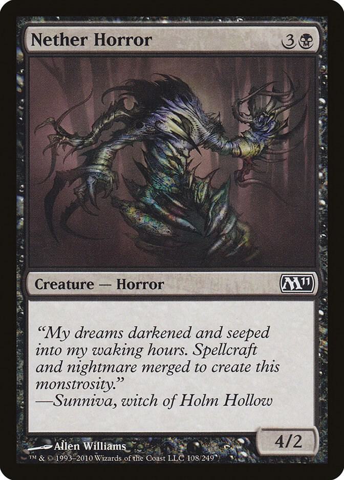 Nether Horror, Magic 2011 (M11) 108