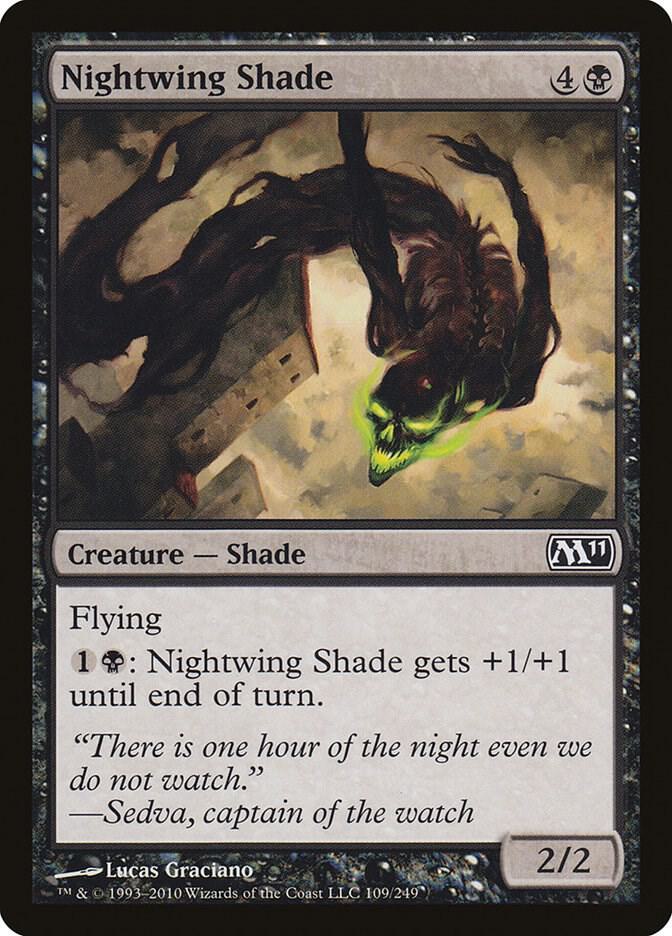 Nightwing Shade, Magic 2011 (M11) 109