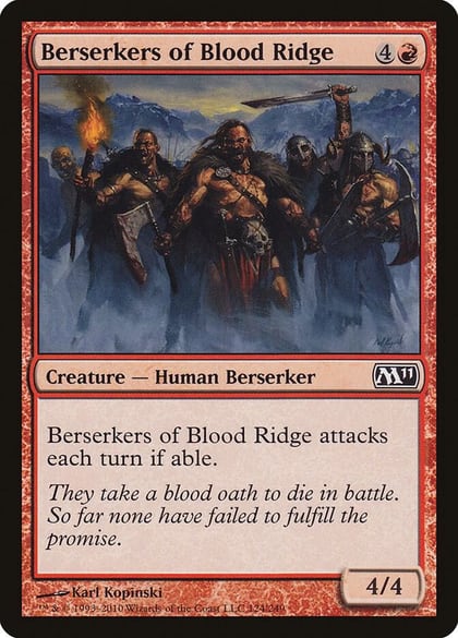 Berserkers of Blood Ridge, Magic 2011 (M11) 124