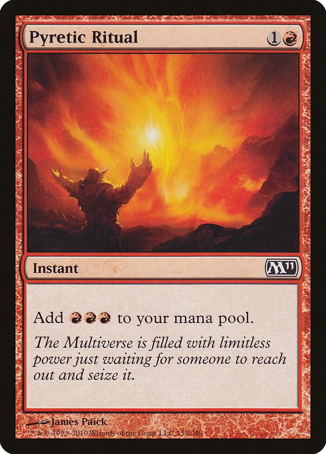 Pyretic Ritual, Magic 2011 (M11) 153