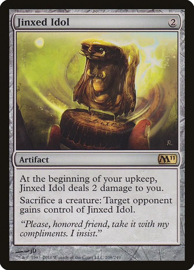 Jinxed Idol, Magic 2011 (M11) 208
