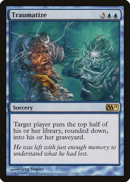 Traumatize, Magic 2011 (M11) 77