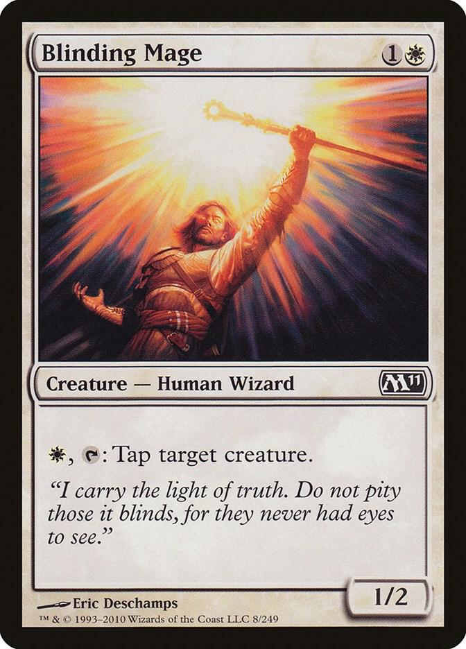 Blinding Mage, Magic 2011 (M11) 8