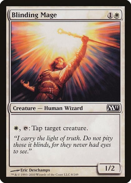Blinding Mage, Magic 2011 (M11) 8