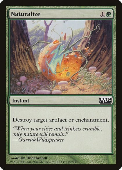 Naturalize, Magic 2012 (M12) 185