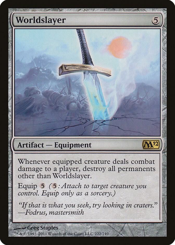 Worldslayer, Magic 2012 (M12) 222