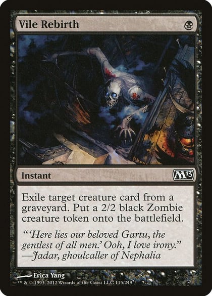 Vile Rebirth, Magic 2013 (M13) 115