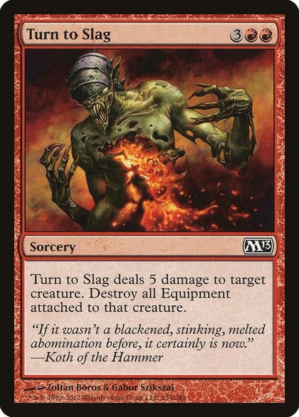 Turn to Slag, Magic 2013 (M13) 153