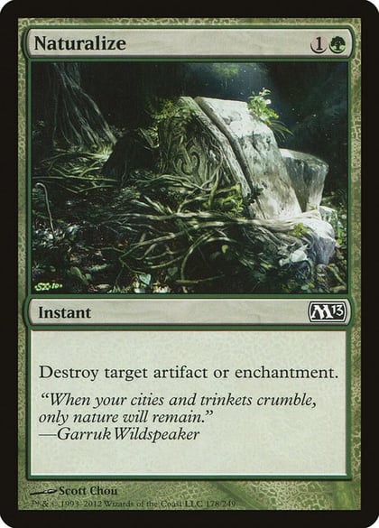 Naturalize, Magic 2013 (M13) 178