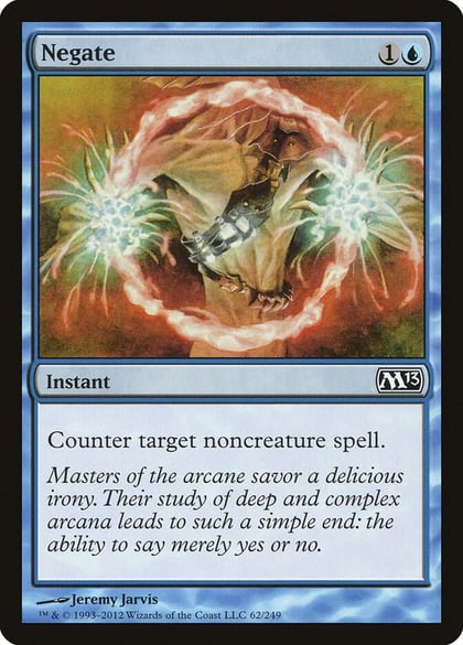 Negate, Magic 2013 (M13) 62