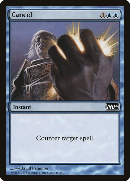 Cancel, Magic 2014 (M14) 45