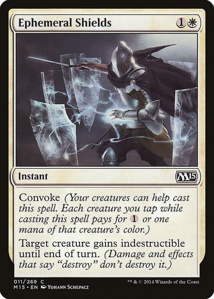 Ephemeral Shields, Magic 2015 (M15) 11