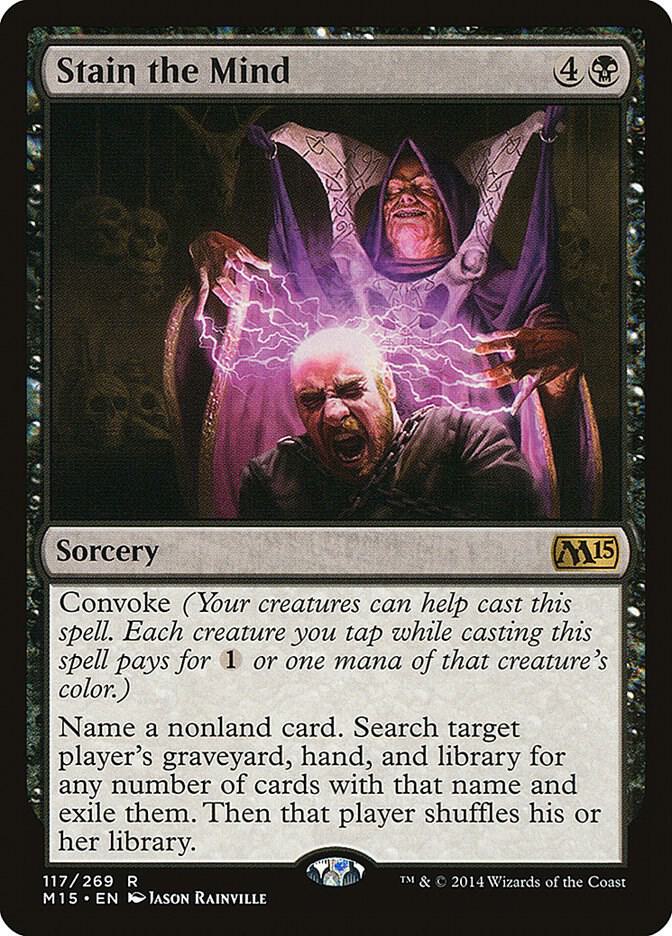 Stain the Mind, Magic 2015 (M15) 117