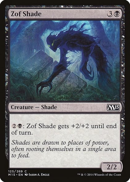 Zof Shade, Magic 2015 (M15) 125