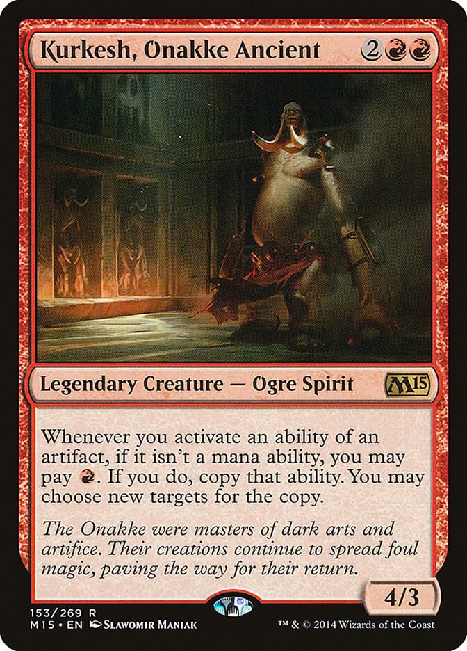 Kurkesh, Onakke Ancient, Magic 2015 (M15) 153