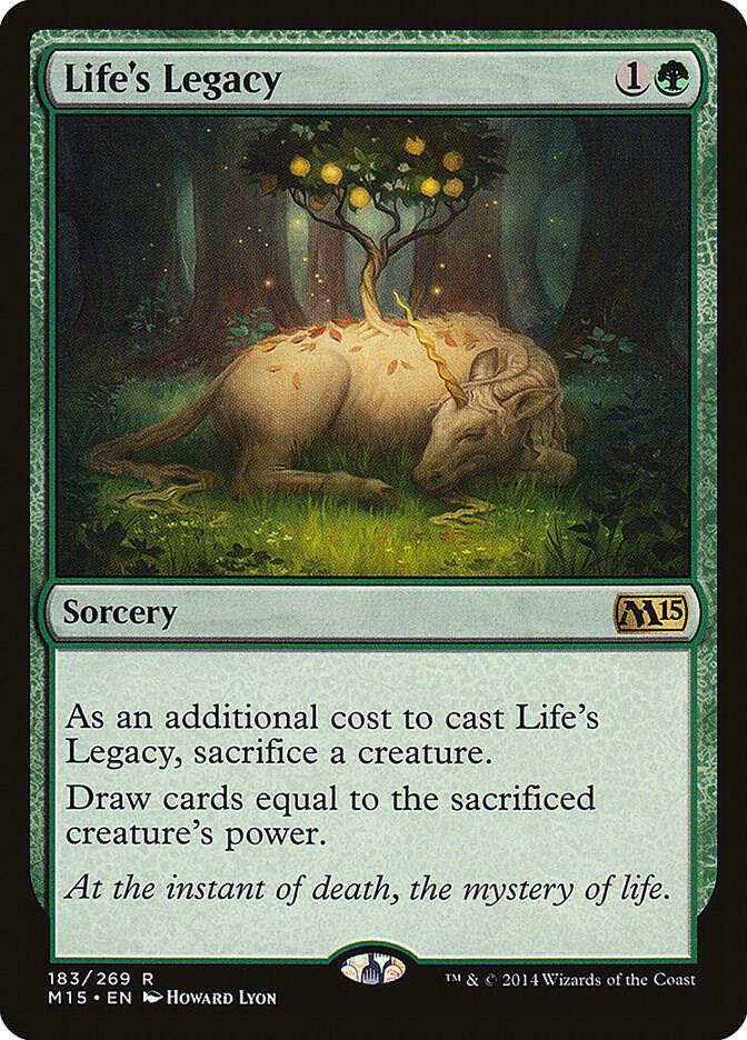 Life's Legacy, Magic 2015 (M15) 183