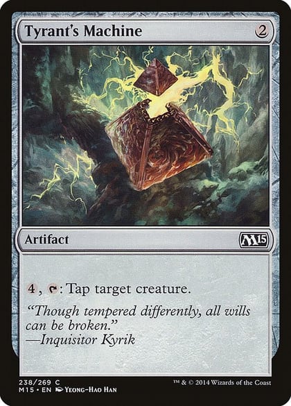 Tyrant's Machine, Magic 2015 (M15) 238
