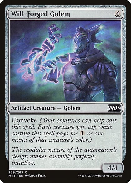 Will-Forged Golem, Magic 2015 (M15) 239