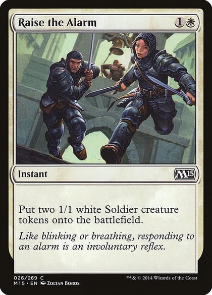 Raise the Alarm, Magic 2015 (M15) 26
