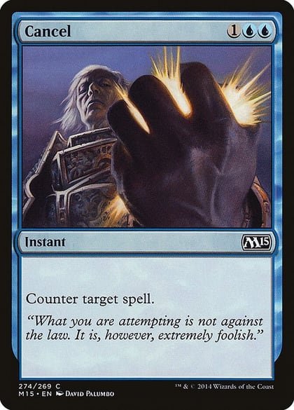 Cancel, Magic 2015 (M15) 274
