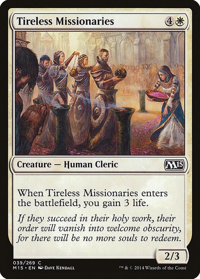 Tireless Missionaries, Magic 2015 (M15) 39