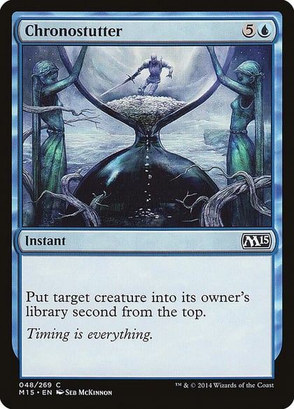 Chronostutter, Magic 2015 (M15) 48