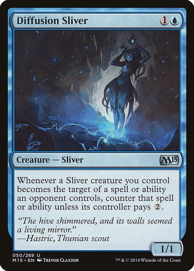 Diffusion Sliver, Magic 2015 (M15) 50