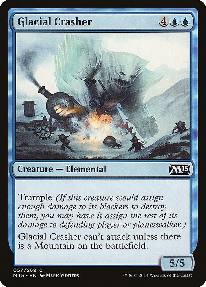 Glacial Crasher, Magic 2015 (M15) 57