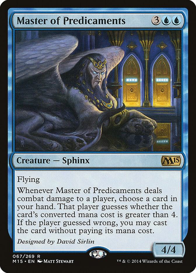 Master of Predicaments, Magic 2015 (M15) 67