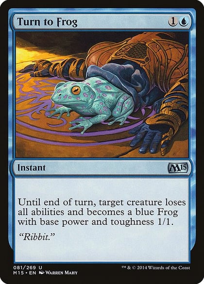 Turn to Frog, Magic 2015 (M15) 81