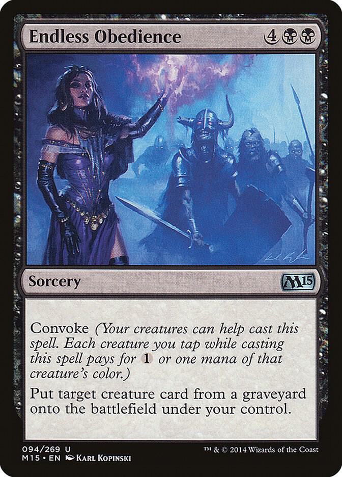 Endless Obedience, Magic 2015 (M15) 94