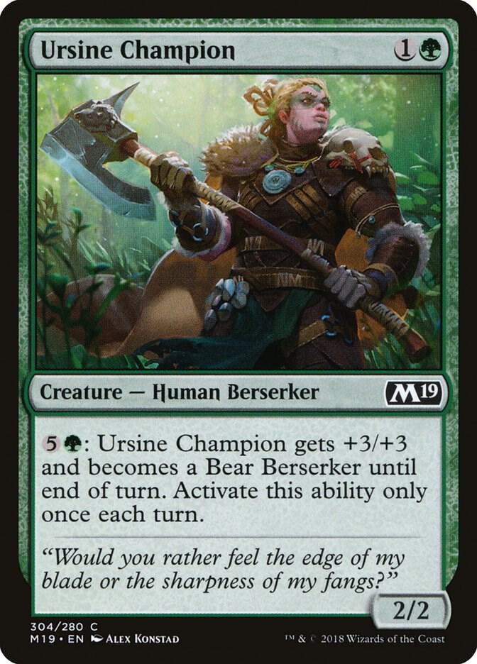 Ursine Champion, Core Set 2019 304