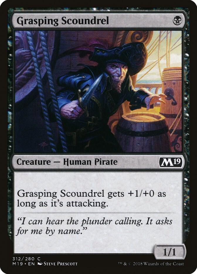 Grasping Scoundrel, Core Set 2019 312