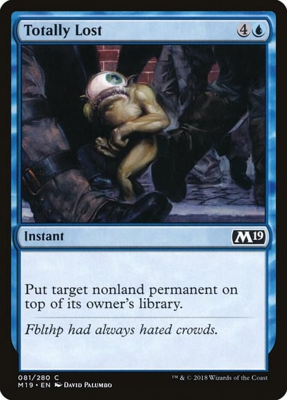 Totally Lost, Core Set 2019 81