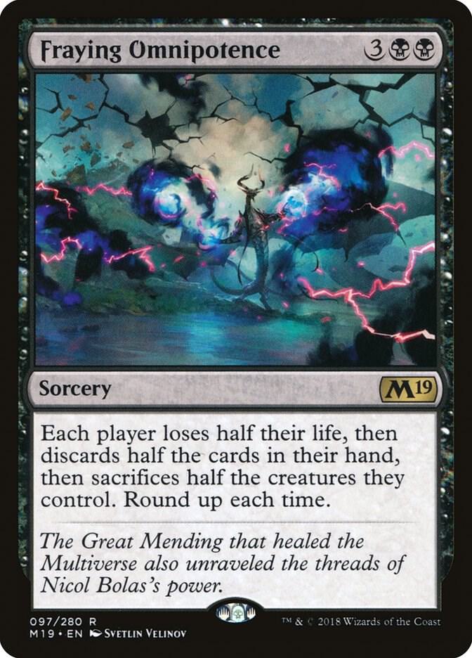 Fraying Omnipotence, Core Set 2019 97