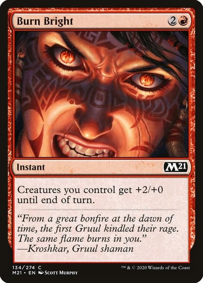 Burn Bright, Core Set 2021 134