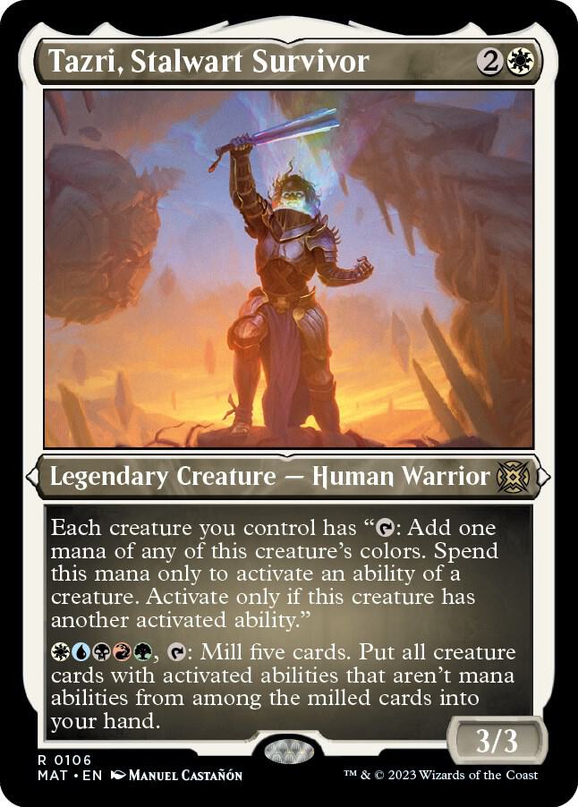 Tazri, Stalwart Survivor (Foil Etched), March of the Machine: The Aftermath 106