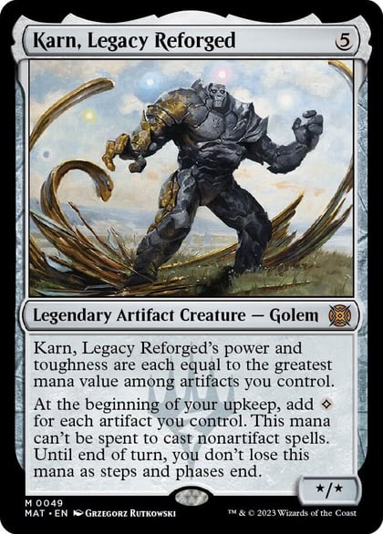 Karn, Legacy Reforged, March of the Machine: The Aftermath 49