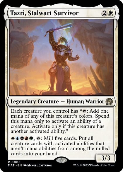 Tazri, Stalwart Survivor, March of the Machine: The Aftermath 6