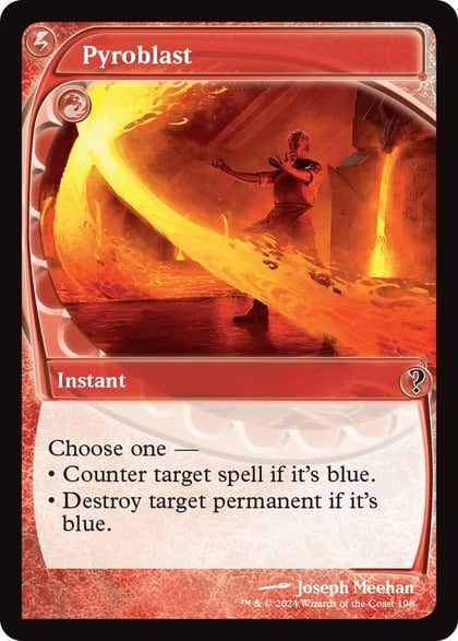 Pyroblast (Future Sight), Mystery Booster 2 198