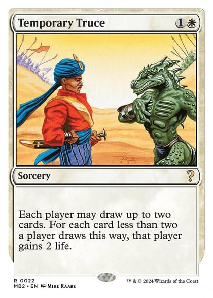 Temporary Truce (White Border), Mystery Booster 2 22
