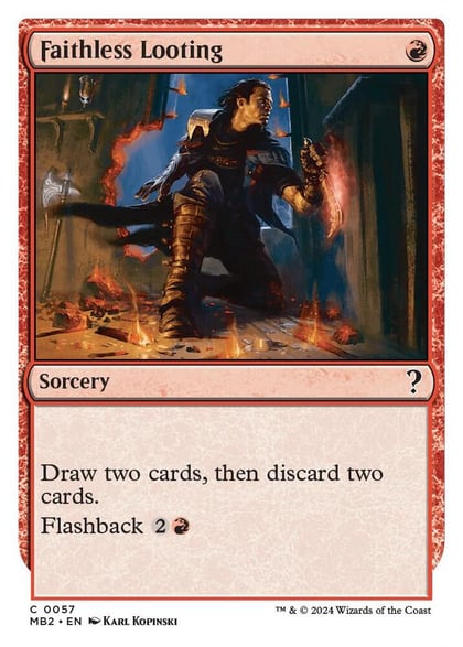 Faithless Looting (White Border), Mystery Booster 2 57