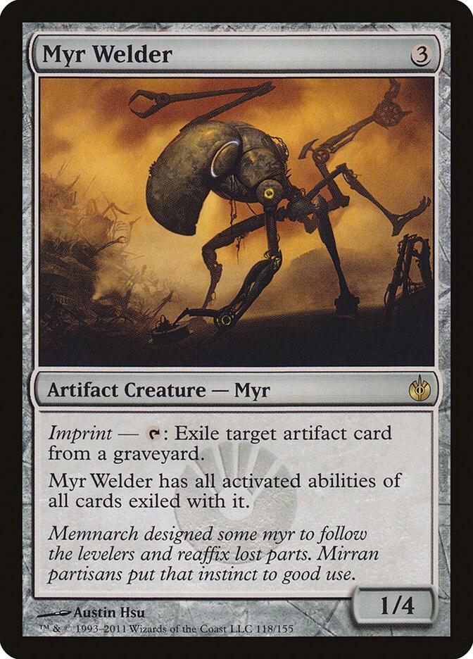 Myr Welder, Mirrodin Besieged 118
