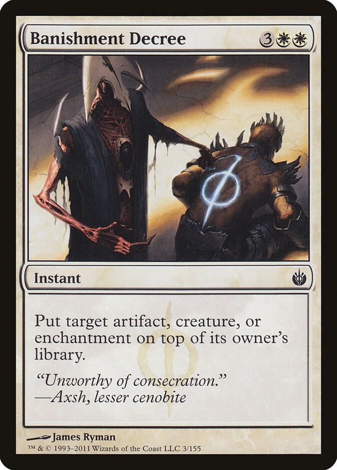 Banishment Decree, Mirrodin Besieged 3