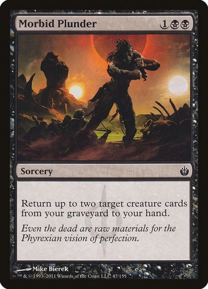 Morbid Plunder, Mirrodin Besieged 47