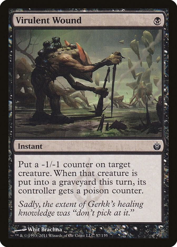 Virulent Wound, Mirrodin Besieged 57