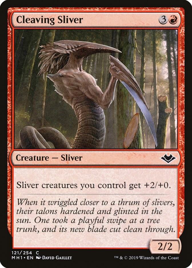 Cleaving Sliver, Modern Horizons 121