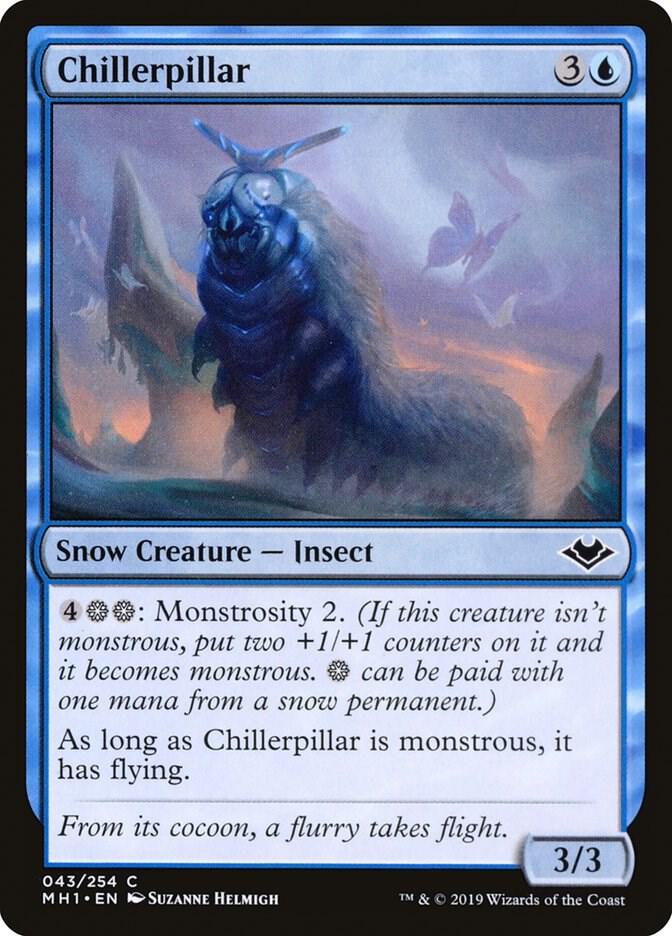 Chillerpillar, Modern Horizons 43