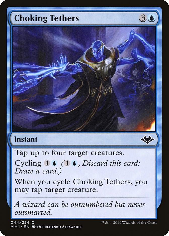 Choking Tethers, Modern Horizons 44